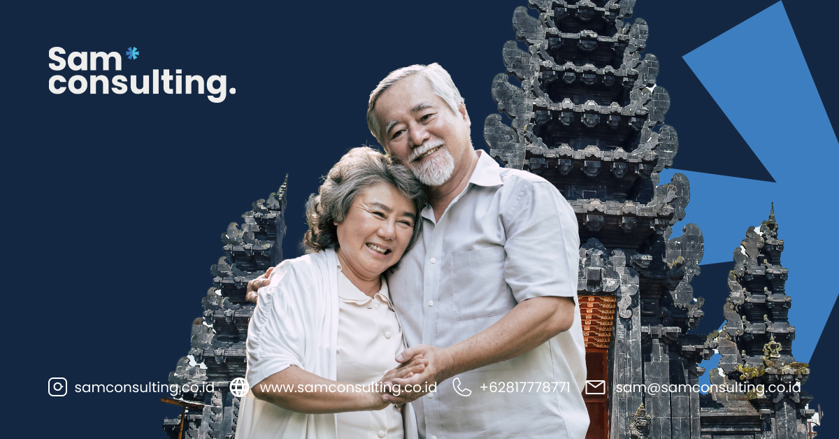 Retirement Visa Indonesia : the Best Choice