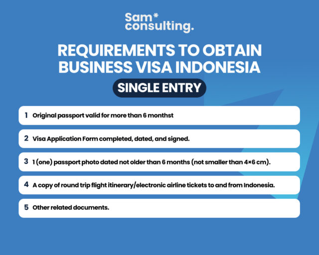 Requirement obatin single entry business visa indonesia